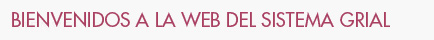 SISTEMA GRIAL